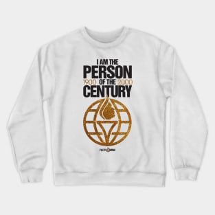 Person of the Century Crewneck Sweatshirt